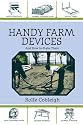 Handy Farm Devices and How to Make Them