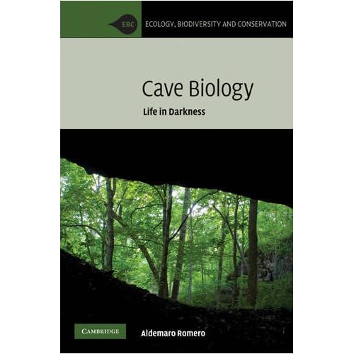free Cave Biology: Life in Darkness