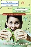 Peanut Butter and Mashed Potatoes: Satisfying Trivia For Rock And Pop Fressers