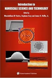 Introduction to Nanoscale Science and Technology (Nanostructure Science and Technology)