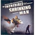 Incredible Shrinking Man (Unabridged) (Compact Disc)