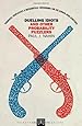 Duelling Idiots and Other Probability Puzzlers (Princeton Puzzlers)