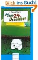 Mein 24. Dezember. Eine seltsame Geschichte