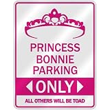  PRINCESS BONNIE PARKING ONLY  PARKING SIGN