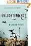 Enlightenment: A Novel