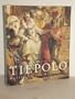 Giambattista Tiepolo: Master of the Oil Sketch