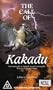 The Call of Kakadu: A Film by David Curl
