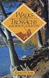 Walks in the Trossachs & Rob Roy country