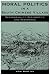 Moral Politics in a South Chinese Village: Responsibility, Reciprocity, and Resistanc...