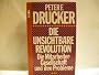 Die unsichtbare Revolution. Die Mitarbeiter- Gesellschaft und ihre Probleme