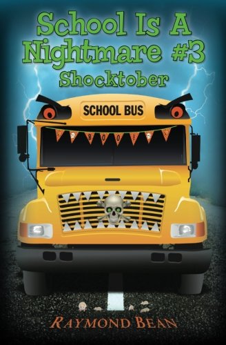 School Is A Nightmare #3 Shocktober