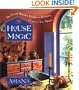 House Magic: The Good Witch's Guide to Bringing Grace to Your Space