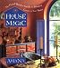 House Magic: The Good Witch's Guide to Bringing Grace to Your Space