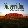 Didgeridoo: The Sound of Outback
