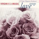 Virgin Mega Music Love Songs