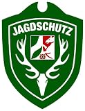 Autoschild Jagdschutz... Autoschild Jagdschutz...