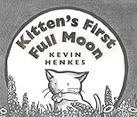 Kitten's First Full Moon