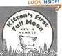 Kitten's First Full Moon