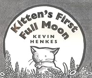 Kitten's First Full Moon