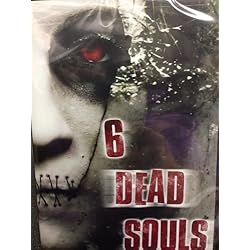 6 Dead Souls