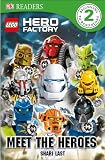 DK Readers: LEGO® Hero Factory: Meet the Heroes
