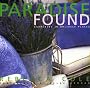 Paradise Found: Gardening in Unlikely Places