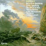 Bantock: Hebridean Symphony; Celtic Symphony; The Witch of Atlas; The Sea Reivers