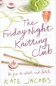 The Friday Night Knitting Club