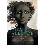 Island Beneath The Seaby Isabel Allende