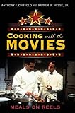 Cooking with the movies : meals on reels