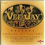 Vee Jay Records - Chicago Hit Factory