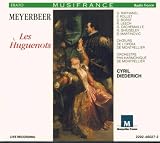 Meyerbeer: Les Hugénots