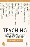 Teaching African American women's writing