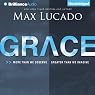 Grace: More than We Deserve, Greater than We Imagine