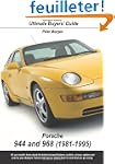 Porsche 944 and 968 1981-1995