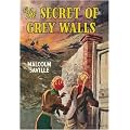The Secret of Grey Walls (GGBP Edition)