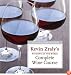 Windows on the World Complete Wine Course: 25th Anniversary Edition