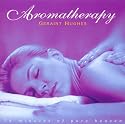 Aromatherapy, 74 Minutes of Pure Heaven