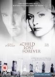 A Child Lost Forever