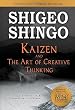 Kaizen and the Art of Creative Thinking - The Scientific Thinking Mechanism