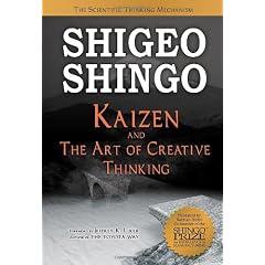 Kaizen And The Art Of Creative Thinking: The Scientific Thinking Mechanism