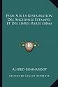 Essai Sur La Restauration Des Anciennes Estampes Et Des Livres Rares (1846)
