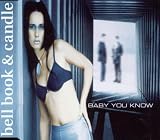 Baby you know [Single-CD]