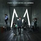 It Won't Be Soon Before Long [Deluxe]