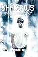 Shadows (Spanish Edition)