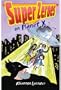 Super Zeroes on Planet X. Rhiannon Lassiter