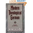 Modern Theological German: A Reader and Dictionary by Helmut Ziefle