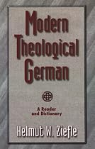 Modern Theological German: A Reader and Dictionary
