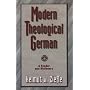Modern Theological German: A Reader and Dictionary