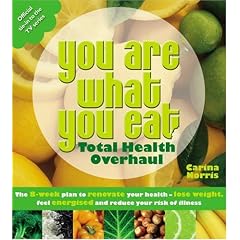 You Are What You Eat: The 8-week Plan to Renovate Your Health - Lose Weight, Feel Energised and Reduce Your Risk of Illness (You Are What You Eat): The ... Your Risk of Illness (You Are What You Eat)